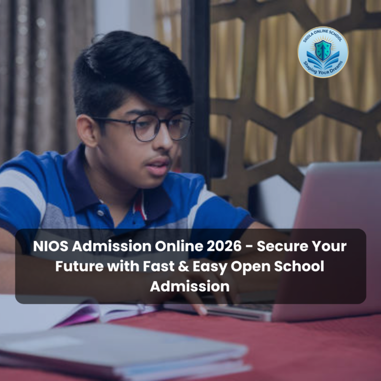 NIOS Admission Online 2026 | Skola Online School