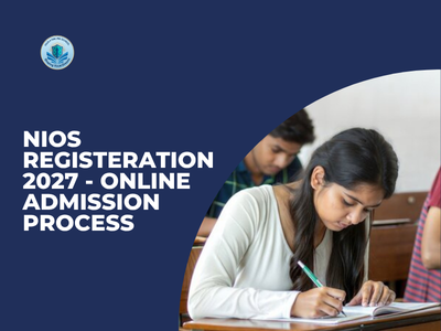NIOS Registration 2027 | Skola Online School